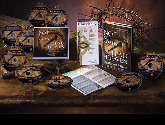 THE NOT ALL ROADS LEAD TO HEAVEN BOOK AND CD SET PLUS CHRISTIANITY, CULTS AND RELIGIONS