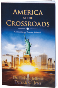 America at the Crossroads - a book by Dr. Robert Jeffress